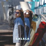 Песня Alyna - La la la