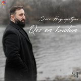 Песня Soso Hayrapetyan - Qez Em Karotum