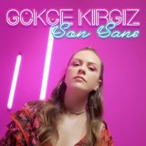 Песня Gökçe Kırgız - Son Şans