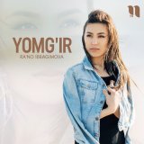 Песня Ra'no Ibragimova - Yomg'ir