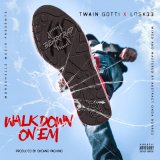 Песня TWAIN GOTTI, Losk33 - Walk Down On Em