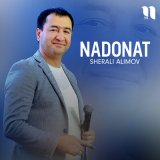 Песня Sherali Alimov - Nadonat