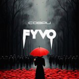 Песня FYVO - Соври