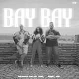 Песня Fatal MF & Mel, Sansar Salvo - Bay Bay