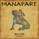 Песня Manapart - Yerani