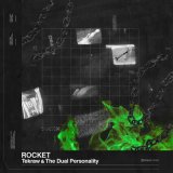 Песня Tekraw, The Dual Personality - Rocket