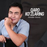 Песня Fahriddin Umarov - Qaro ko'zlaring