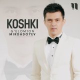 Песня G'ulomjon Mirdadoyev - Koshki