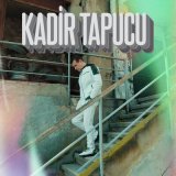 Песня Kadir Tapucu - Kılıçsız Merasim