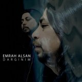 Песня Emrah Alsan - Dargınım