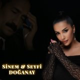 Песня Sinem Doğanay & Seyfi Doğanay - Sen Taşmısın Demirmisin?