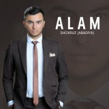 Песня Шохруз Абадия - Alam