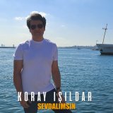 Песня Koray Işıldar - Sevdalımsın