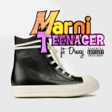 Песня Marni, DRUCY - Teenager