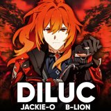 Песня Jackie-O, B-Lion - Diluc