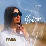 Песня Elvina - Yeter