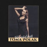 Песня Toma Polak - Безотказная