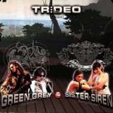 Песня Green Grey, Sister Siren - Trideo (Remastered 2024)