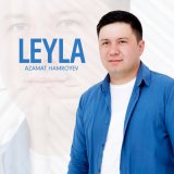 Песня Azamat Hamroyev - Leyla