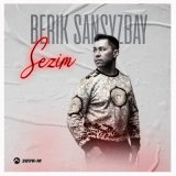 Песня Berik Sansyzbay - Sezim