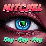 Песня Mitchel - Пау-пау-пау (Cartel & Stepe Club Mix)