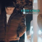 Песня Fatih Gökçe - Eden Utansın