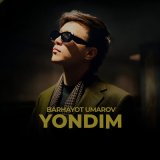 Песня Barhayot Umarov - Yondim (Remix by Zakhid)