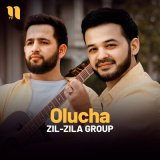 Песня Zil-Zila group - Olucha