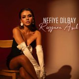 Песня Nefiye Dilbay - Rüzgara Aşık