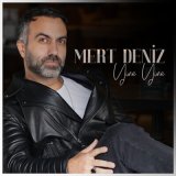 Песня Mert Deniz - Yine Yine