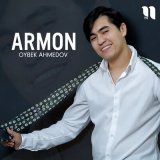 Песня Oybek Ahmedov - Armon