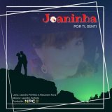 Песня Joaninha - Por Ti, Senti