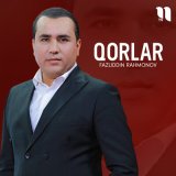 Песня Фазлиддин Рахмонов - Qorlar