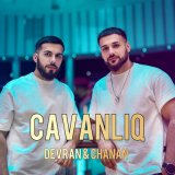 Песня Devran, Chanan - Cavanliq