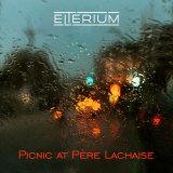 Песня Elterium - Picnic at Père Lachaise