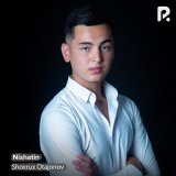 Песня Shoxrux Otajonov - Nishatin