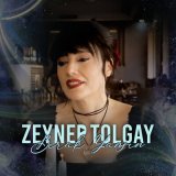 Песня Zeynep Tolgay - Bırak Yansın