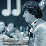 Песня Farhod Saidov (Sarbon guruhi) - Turk instrumental