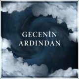 Песня HAYBE - Gecenin Ardından