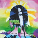 Песня Igeldo - Astronautas en el Centro de Madrid (Remasterizada)