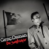 Песня Genç Osman - Bu Sonbahar