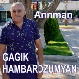 Песня Gagik Hambardzumyan - Miayn qez em sirum