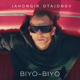 Песня Жахонгир Отажонов - Biyo-biyo