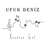 Песня Ufuk Deniz - Kendine Gel