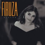 Песня Firuza - Olacaq