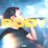 Песня Asik - Body