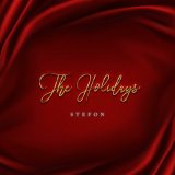 Песня Stefon - The Holidays