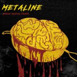 Песня Metaline - Break Mental Fever