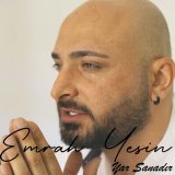 Песня Emrah Yesin - Yar Sanadır