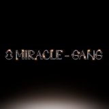 Песня 8 MIRACLE - Gang